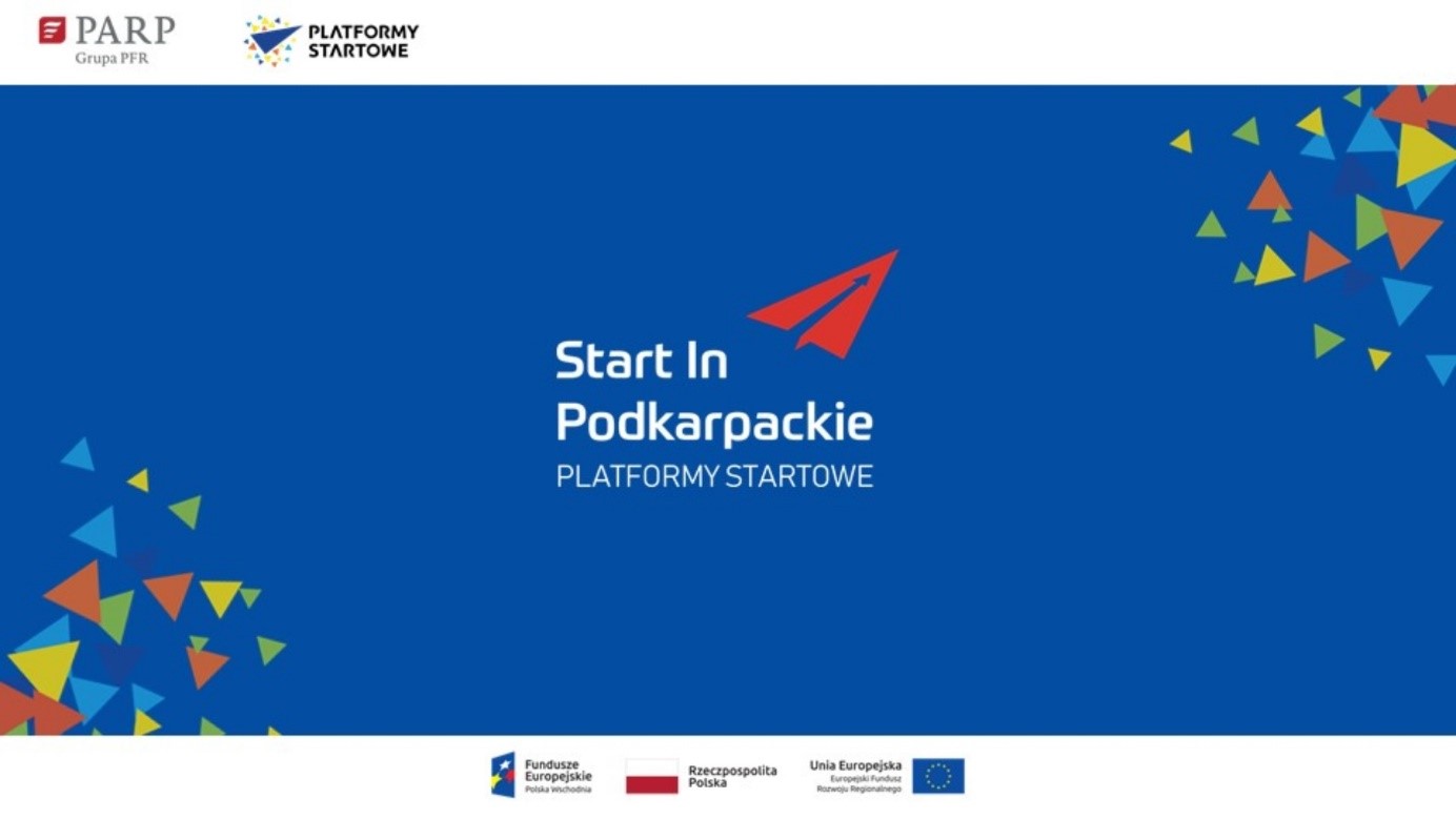 Trwa nabór do VI rundy projektu Platformy Startowe „Start In Podkarpackie”