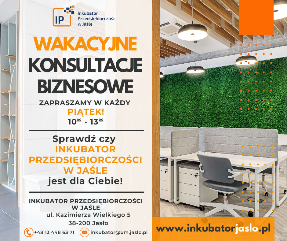 Wakacyjne konsultacje biznesowe w Inkubatorze Przedsiębiorczości w Jaśle