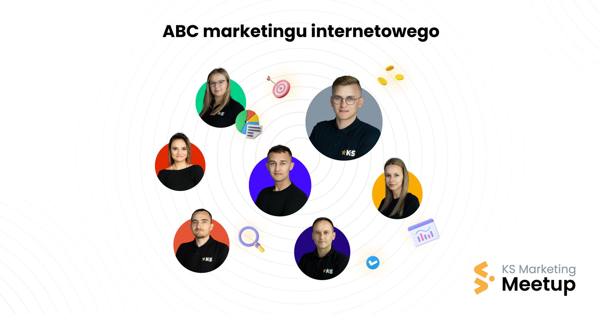 KS Marketing Meetup: ABC marketingu internetowego — Możliwości promocji firmy w sieci